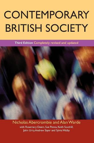 Contemporary British Society 3e Abercrombie Hardback Polity Press 9780745622965