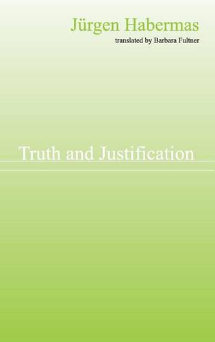 Truth and Justification Habermas Hardback Polity Press 9780745624242
