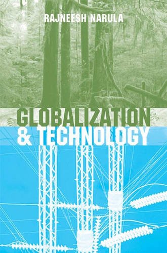 Globalization and Technology – Interdependence, Innovation Systems and Industri…