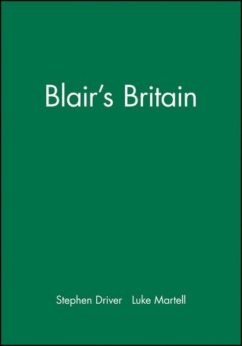 Blair′s Britain Driver Paperback Polity Press 9780745624594
