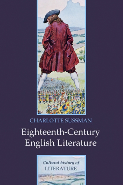 Eighteenth Century English Literature 1660–1789 Sussman Paperback Polity Press