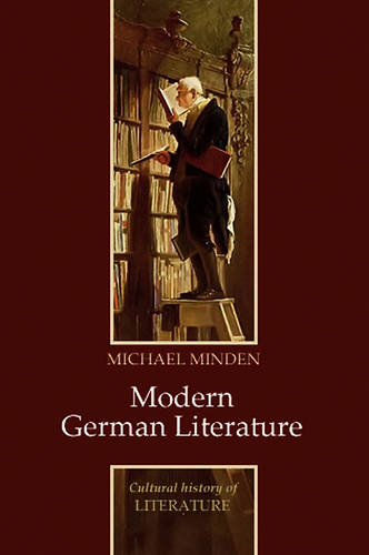 Modern German Literature Minden Hardback Polity Press 9780745629193
