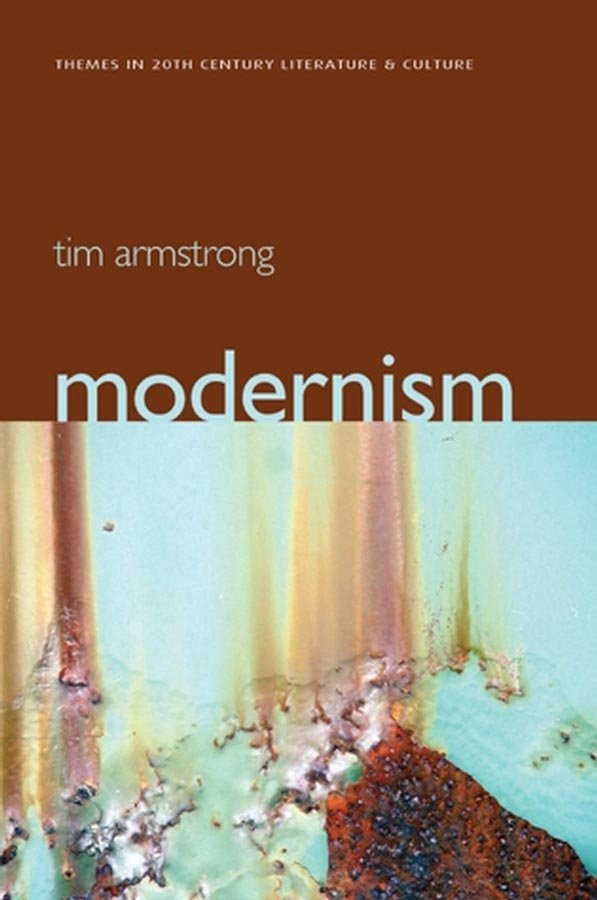 Modernism – A Cultural History Armstrong Hardback Polity Press 9780745629827