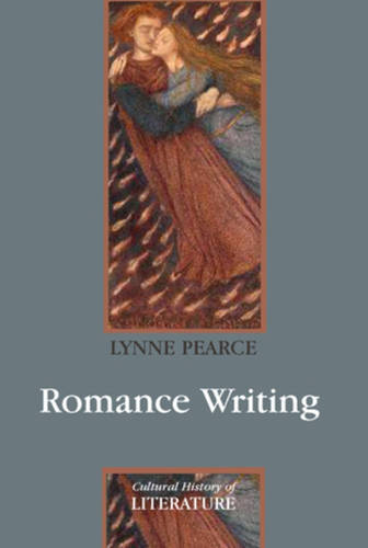 Romance Writing Pearce Hardback Polity Press 9780745630045