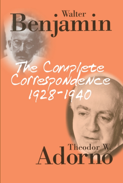 The Complete Correspondence 1928–1940 Adorno Paperback Polity Press