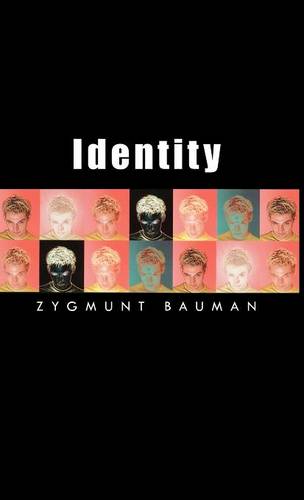 Identity: Conversations with Benedetto Vecchi Bauman Hardback Polity Press