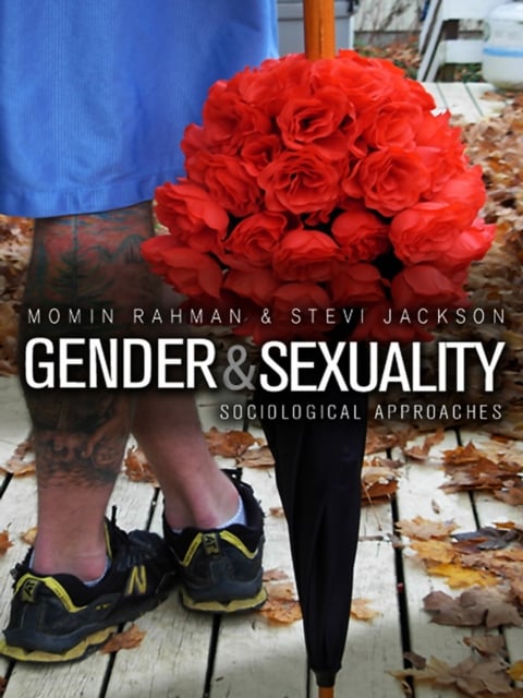 Gender and Sexuality – A Sociological Approach Rahman Paperback Polity Press