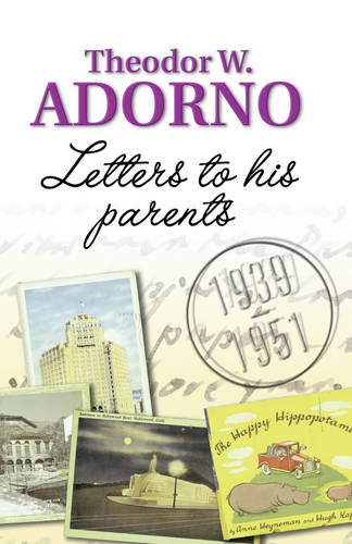 Letters to his Parents Adorno Hardback Polity Press 9780745635422