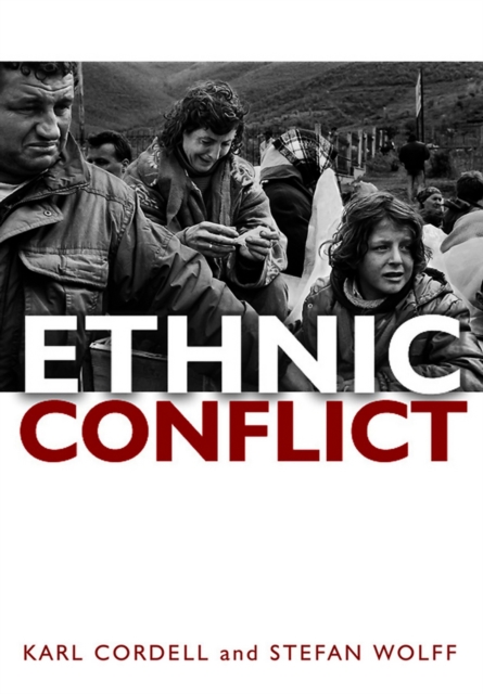 Ethnic Conflict – Causes, Consequences, and Responses Cordell Paperback
