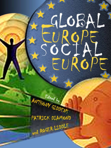 Global Europe, Social Europe Giddens Paperback Polity Press 9780745639352
