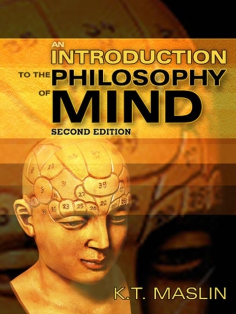 Introduction to the Philosophy of Mind 2e Maslin Hardback Polity Press