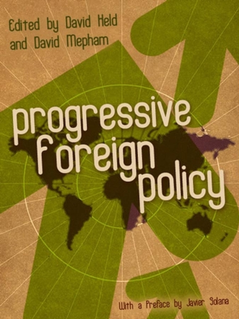 Progressive Foreign Policy Held Hardback Polity Press 9780745641140