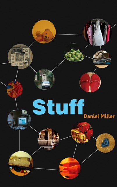 Stuff Miller Paperback Polity Press 9780745644240