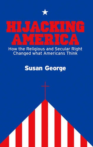 Hijacking America George Hardback Polity Press 9780745644608