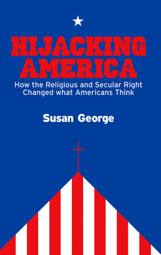 Hijacking America George Paperback Polity Press 9780745644615