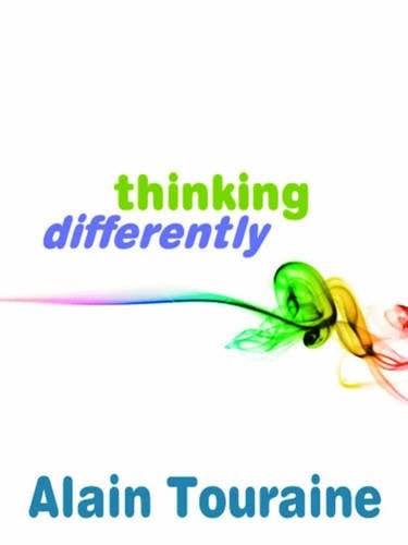 Thinking Differently Touraine Paperback Polity Press 9780745645742