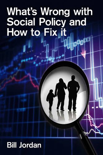 Whats wrong with Social Policy and how to fix it Jordan Paperback Polity Press