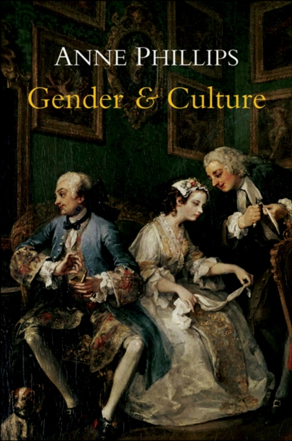 Gender and Culture Phillips Hardback Polity Press 9780745647999