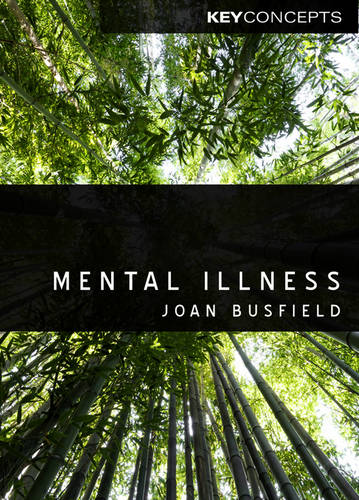Mental Illness Busfield Hardback Polity Press 9780745649054