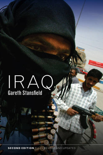 Iraq – People, History, Politics, 2e Stansfield Hardback Polity Press