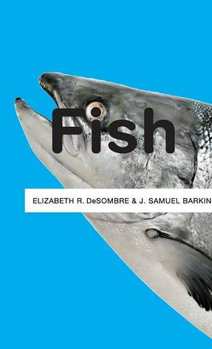 Fish Desombre Hardback Polity Press 9780745650197