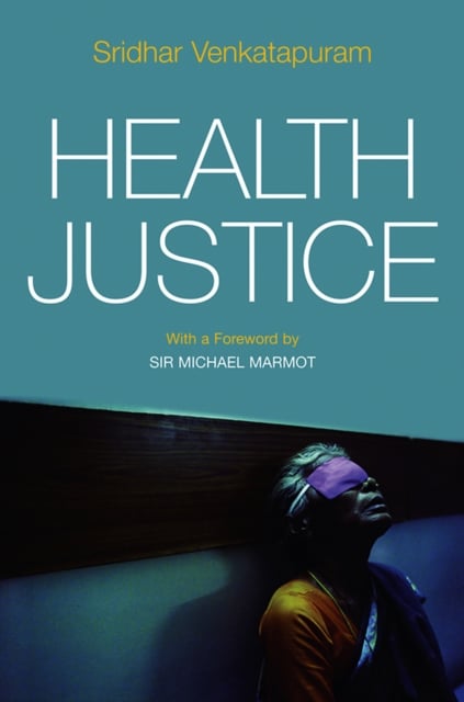 Health Justice Venkatapuram Paperback Polity Press 9780745650357