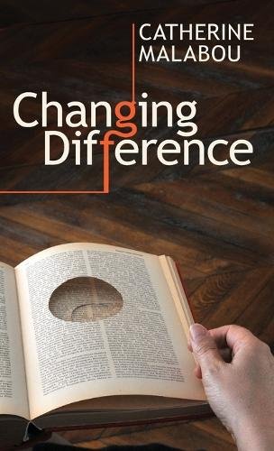 Changing Difference Malabou Hardback Polity Press 9780745651088