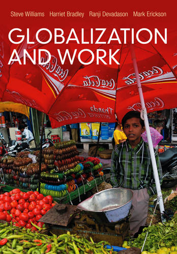 Globalization and Work Williams Hardback Polity Press 9780745652115