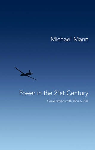 Power in the 21st Century – Conversations with John Hall Mann Hardback