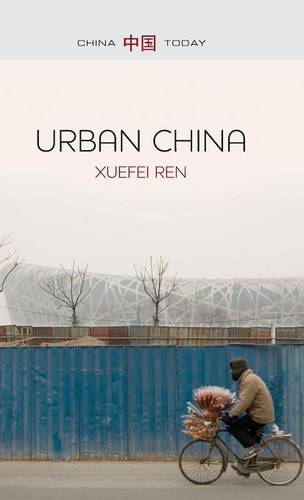 Urban China Ren Hardback Polity Press 9780745653587