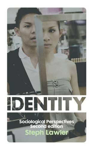 Identity – Sociological Perspectives 2e Lawler Hardback Polity Press