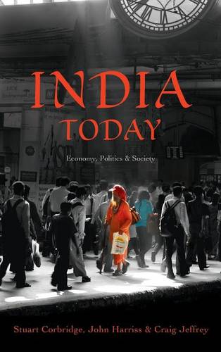 India Today – Economy, Politics and Society Corbridge Hardback Polity Press