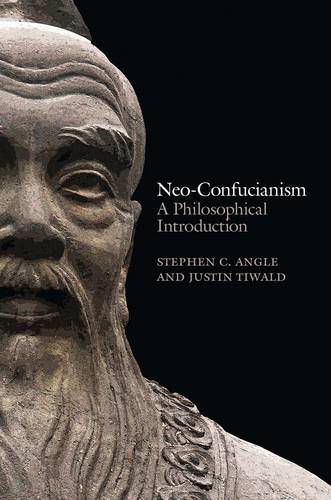 Neo–Confucianism – A Philosophical Introduction Angle Hardback Polity Press