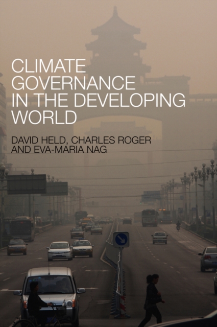 Climate Governance in the Developing World Held Paperback Polity Press