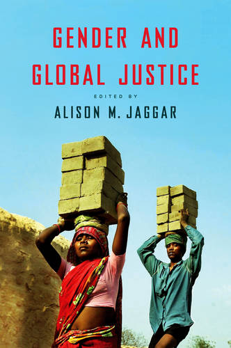 Gender and Global Justice Jaggar Hardback Polity Press 9780745663760