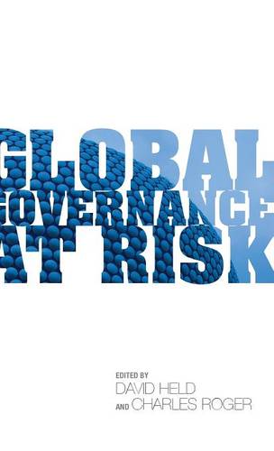 Global Governance at Risk Held Hardback Polity Press 9780745665245