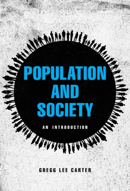 Population and Society – An Introduction Carter Paperback Polity Press