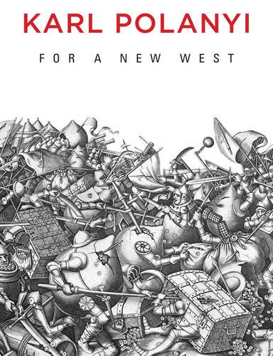 For a New West – Essays, 1919–1958 Polanyi Hardback Polity Press 9780745684437