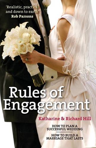 Rules of Engagement – How to Plan a Successful Wedding / How to Build a Marriag…