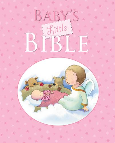 Baby`s Little Bible Toulmin Stephenson Hardback SPCK – Lion Children′s