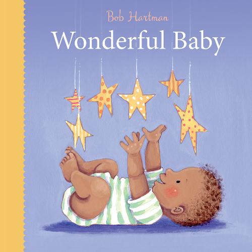 Wonderful Baby Hartman Hearson Paperback SPCK – Lion Children′s 9780745977911