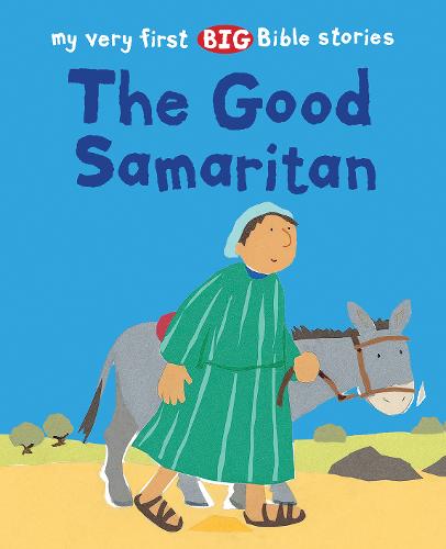 The Good Samaritan Rock Ayliffe Paperback SPCK – Lion Children′s 9780745978833