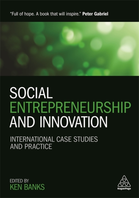 Social Entrepreneurship and Innovation – International Case Studies and Practic…