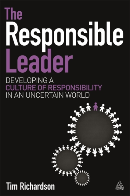 The Responsible Leader – Developing a Culture of Responsibility in an Uncertain…