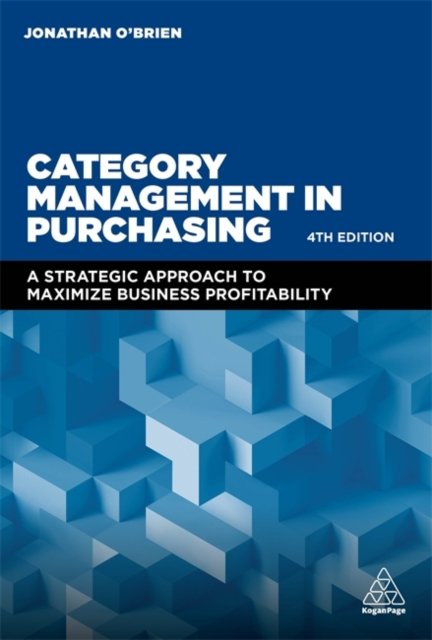 Category Management in Purchasing – A Strategic Approach to Maximize Business P…