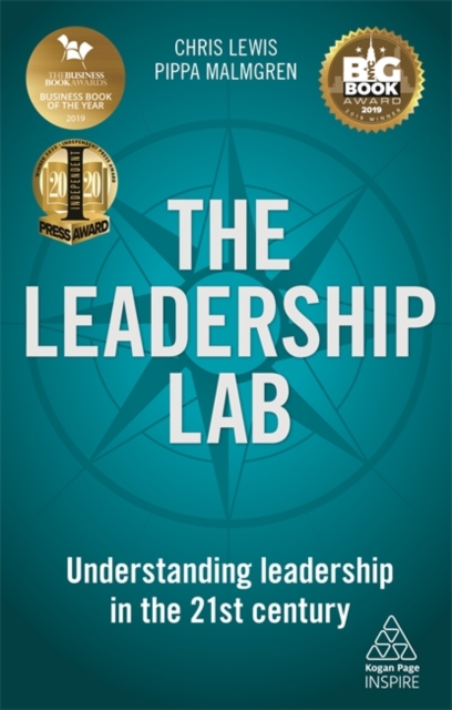 The Leadership Lab – Understanding Leadership in the 21st Century Lewis Malmgren