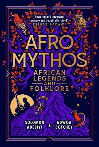 Afro Mythos: African Legends and Folklore