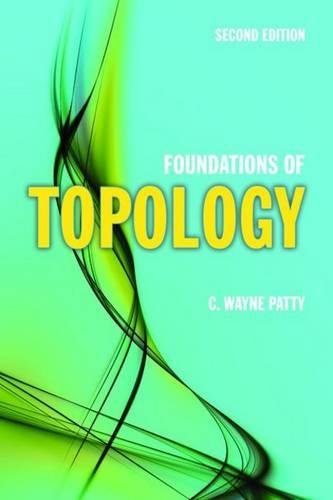 Foundations of Topology Patty Hardback John Wiley & Sons 9780763742348
