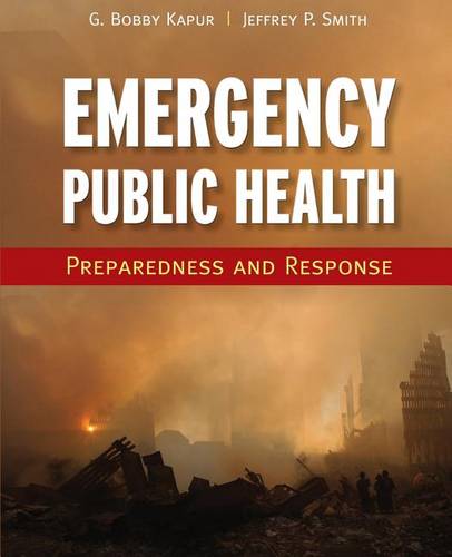 Emergency Public Health: Preparedness and Respon – Preparedness and Response