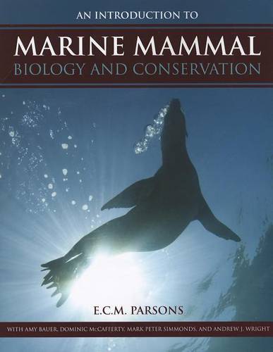 An Introduction to Marine Mammal Biology and Conservation Parsons Paperback